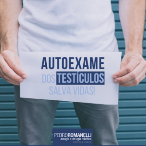 Leia mais sobre o artigo Autoexame dos testículos salva vidas!