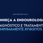 Conheça a endourologia: diagnóstico e tratamento minimamente invasivos